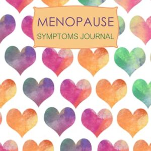Menopause Symptoms Journal: 53 Week Diary to Keep Track of Changes and Symptoms